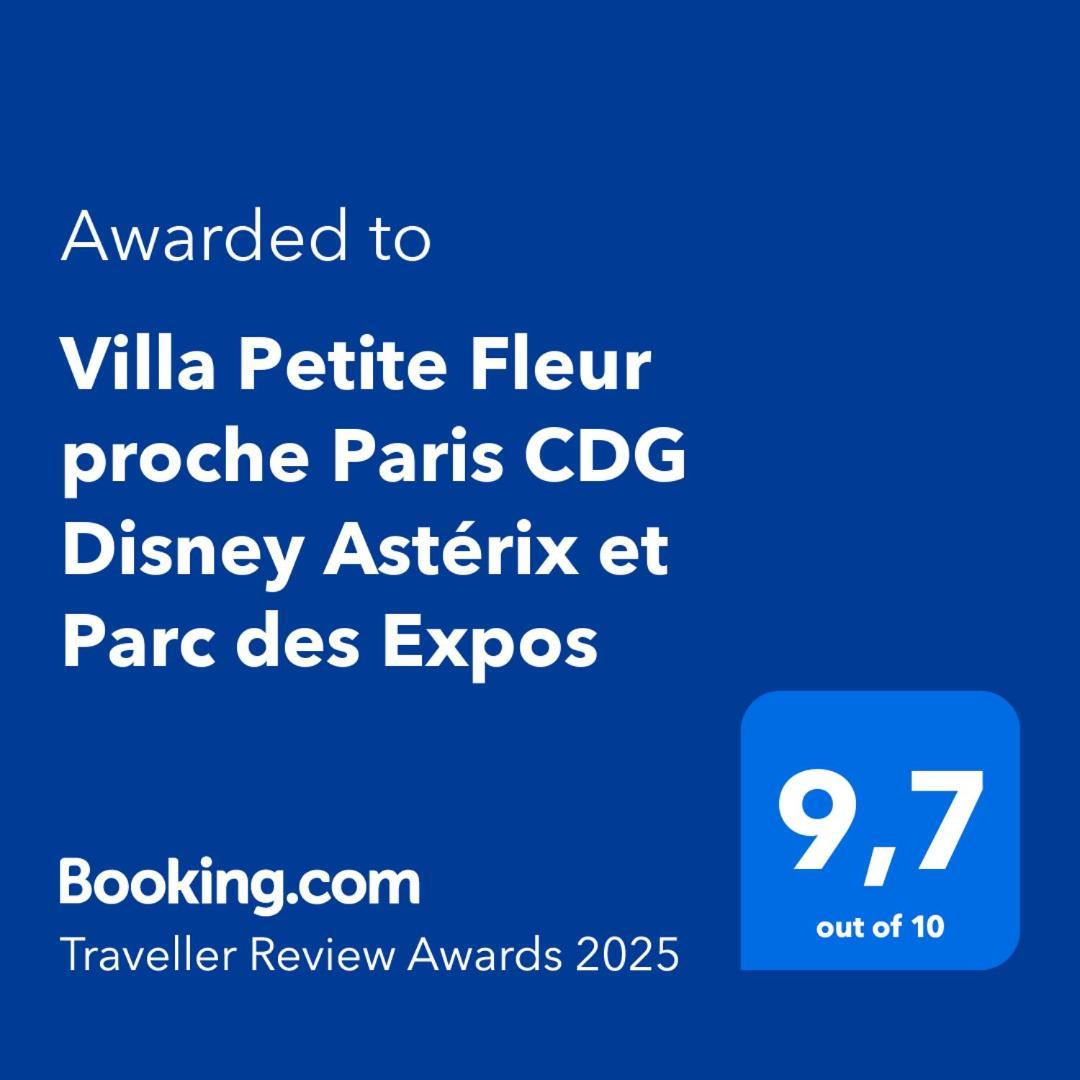 Villa Petite Fleur Proche Paris Cdg Disney Asterix Et Parc Des Expos ヴィルパリジ エクステリア 写真